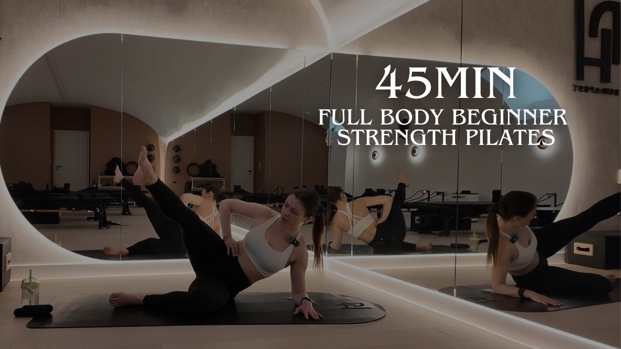 45MIN FULL BODY BEGINNER STRENGTH PILATES