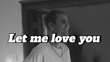 Dj Snake ft.Justin Bieber -Let me love you (Lyrics and Vietsub)