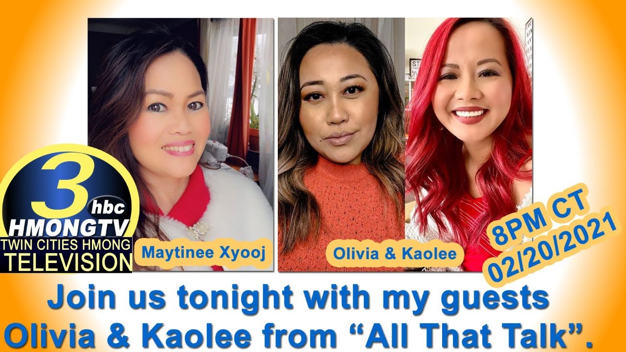 3 HMONG TV CONVERSATION with Guests Kaolee & Oliva, hosts of "All