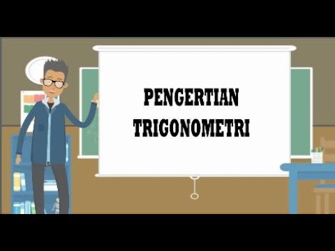 Video: Apa yang dimaksud dengan trigonometri?