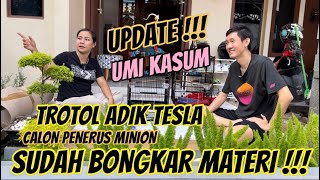 Update Trotol Adik Tesla - Calon Penerus Minion di Tangan Umi Sudah Bongkar Materi !!!