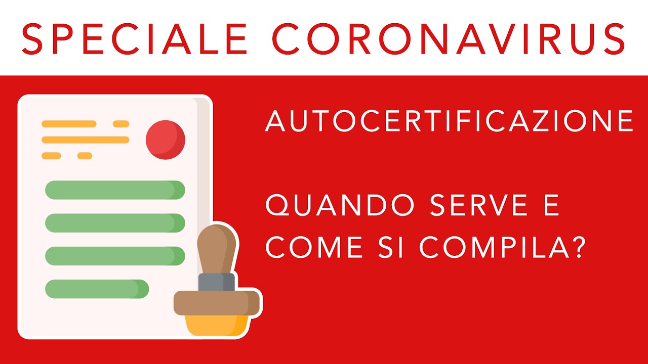 AUTOCERTIFICAZIONE: E' sempre necessaria? Come si compila?