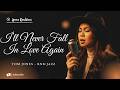 I Ll Never Fall In Love Again Tom Jones RNB Jazz Cover Lyric Video mp3