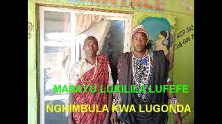 Masayu Ft Lukilila Lufefe Nghimbula Kwa Lugonda By Lwenge Studio Mitundu