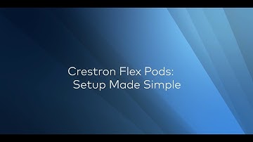 Crestron Flex Pods: Setup Made Simple