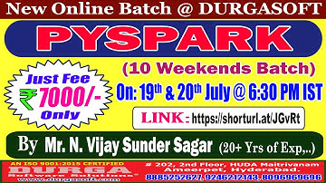 PYSPARK (10 Weekends Batch) Online Training @ DURGASOFT