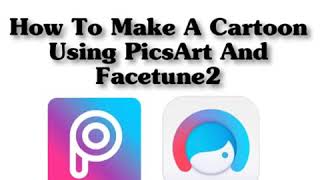 How To Make A Cartoon Using PicsArt And Facetune2 screenshot 5