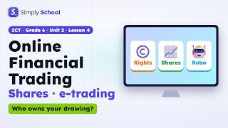 Online Financial Trading | ICT Grade 6 | Unit 2 Lesson 4