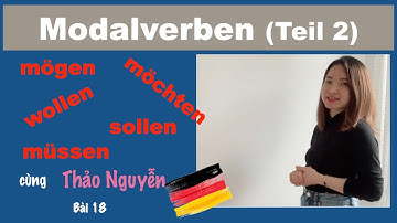 Ngữ pháp tiếng Đức:ĐỘNG TỪ KHUYẾT THIẾU #MODALVERBEN#mögen#müssen#möchten#sollen#wollen