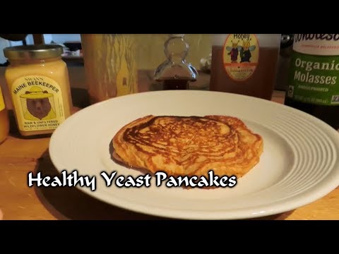 Healthy Yeast Pancakes