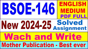 BSOE 146 solved assignment 2024-25 in English || bsoe 146 solved assignment 2025 || bsoe146 2024-25
