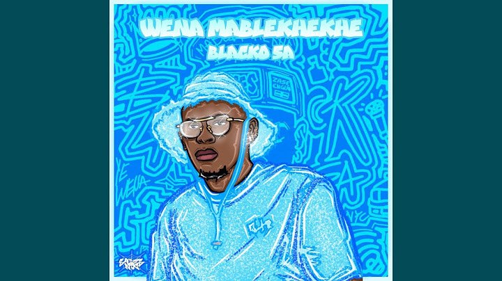 Blacko SA - Angisho Vele feat. Dj Njabsta, Scotts Maphuma, CowBoii, Novatron & Carter IV