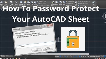 How To Password Protect Your AutoCAD Sheet l AutoCad Tutorials