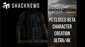 Ghost Recon Wildlands - Character Creation PC Ultra Settings/4K Gameplay