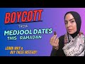 Dont buy these medjool dates this ramadan