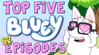 Top 5 Season 2 BLUEY Episodes