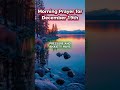 Morning Prayer for Friday December 19th #morningprayer #morningdevotion #dailyprayer #prayerlife