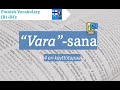 Finnish Vocabulary YKI B1 B2 Vara Sana 4 Eri Käyttötapaa Get Ready For YKI Test B1 B2 Finnish Vocabulary YKI B1 B2 Vara Sana 4 Eri Käyttötapaa Get Ready For YKI Test B1 B2