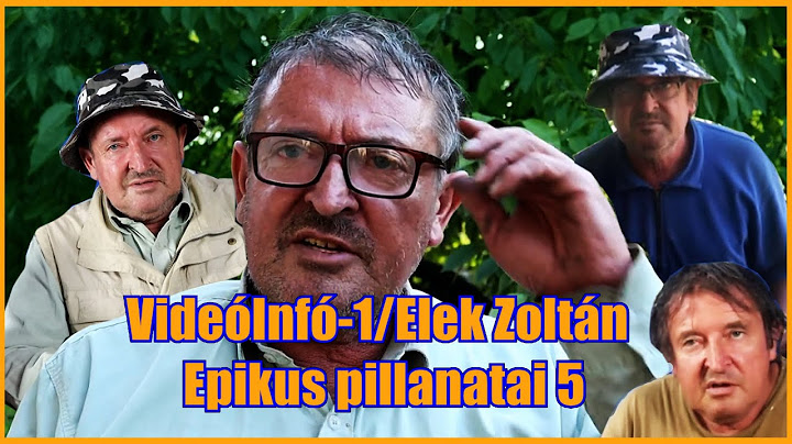 VideóInfó-1/Elek Zoltán Epikus pillanatai 5