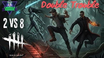 DBD 2v8 double chase