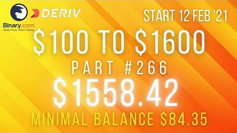 Part #266 $1558.42 Done $100 to $1600 free bot binary.com deriv profit consistent digit differ