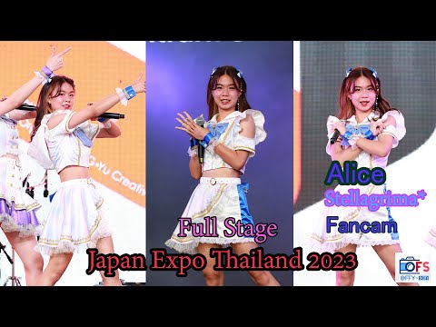 03022023 [Fancam] Alice Stellagrima＊ - Full Stage @ Japan Expo Thailand 2023