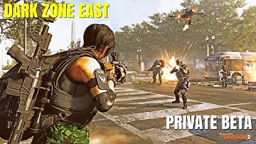 THE DIVISION 2 DARK ZONE EAST INTRO - PRIVATE BETA GAMEPLAY