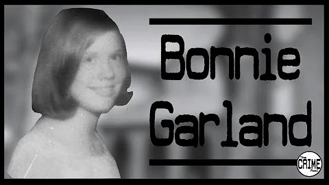 Brief Case narrates the Bonnie Garland Case - Got ...
