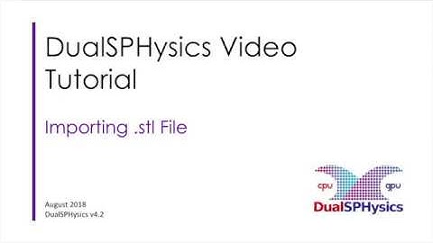designSPHysics 04 Importing stl File DualSPHysics