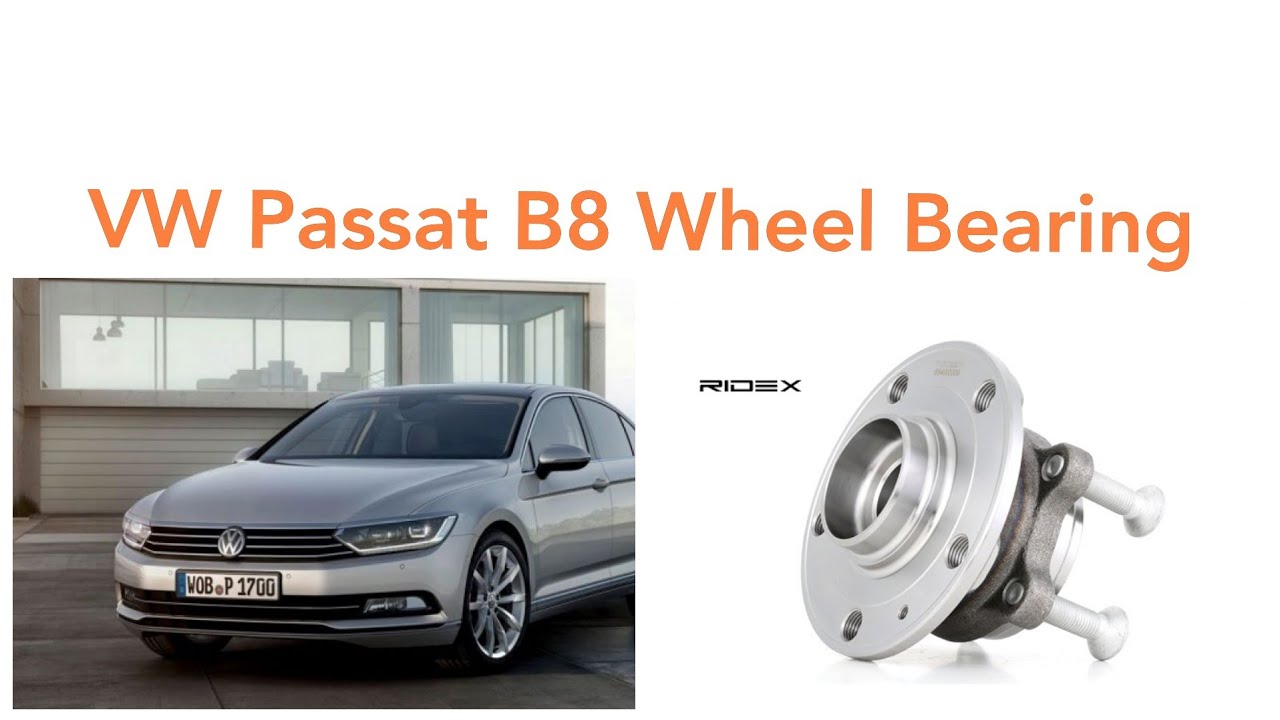 VW Volkswagen Passat B8 Wheel Bearing Replacement How To Repair 2015 VW Volkswagen Passat B8 Wheel Bearing Replacement How To Repair 2015