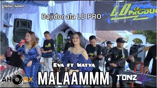 MALAM (RITA SUGIARTO)- WATYA ft EVA - @LDPro123LD PRO Live Areng, cibodas Lembang