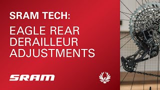 SRAM Tech: Eagle Adjustments -
