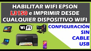 Habilitar WIFI Epson L3150 Sin Cable USB Imprimir desde Red LAN o Wifi