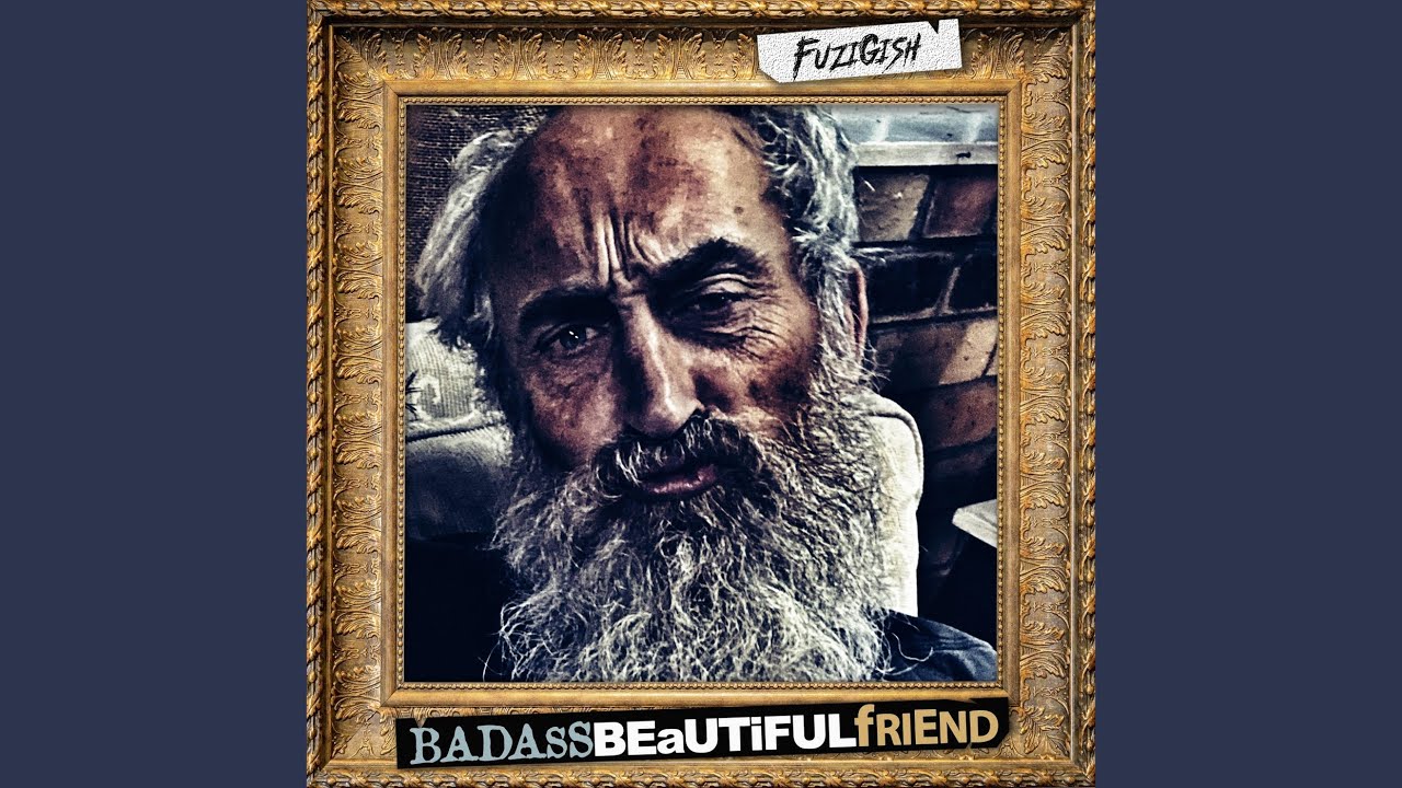 Badass Beautiful Friend