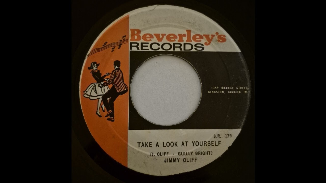Jimmy Cliff - Take A Look At Yourself - Beverley's 7inch 196x