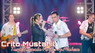 Crito Mustahil - Tasya Rosmala Ft Gerry Mahesa