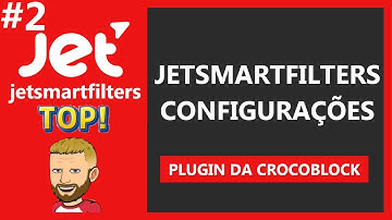 Configurações  do plugin jetsmartfilters