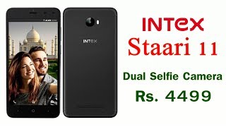 Intex Staari 11 with dual selfie camera launched in India
