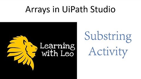 String Array Example|| Sub String in Uipath||Uipath Studio||RPA