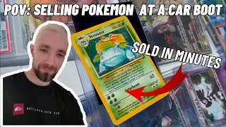 POV: Selling Pokémon Cards At A Car Boot! (So Many Sales)