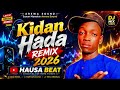 Kidan Hada Remix 2026 Hausa Beat Afro Official Beat HausaDance 