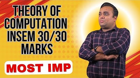 toc| theory of computation| imp questions| insem scoring strategy