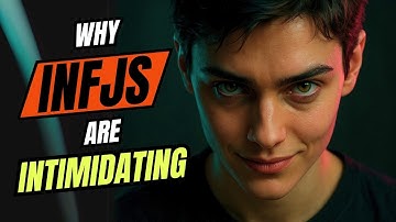 Why is A TRUE INFJ So INTIMIDATING!
