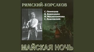 May Night, Act I: Nyet, Postoj, Skazhi Mne, Levko Resimi