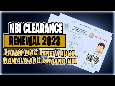 NBI CLEARANCE RENEWAL 2021 | PAANO MAG RENEW KUNG NAWALA ANG LUMANG NBI