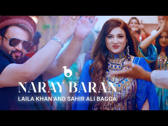 Laila Khan and Sahir Ali Bagga Duet - Naray Baran REMIX OFFICIAL VIDEO 4K | لیلا خان و ساحر علی بگا class=