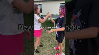 New 6 7 HANDSHAKE!🤝 #shorts #dlafam #londyn