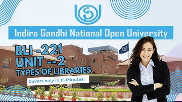 IGNOU BLIS| BLI 221 | Types of Libraries Lecture in Hindi | Unit-2