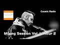 Dj ben  cosmic radio mixing session  vol 01  hour 2 cosmic music germany