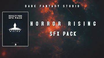 Dark Fantasy Studio- HORROR RISING (royalty free sound effect pack)